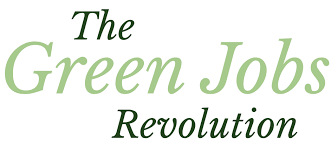 The Green Jobs Revolution