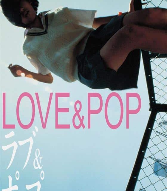 Love & Pop Restored: Hideaki Anno's Cult Classic Streams
